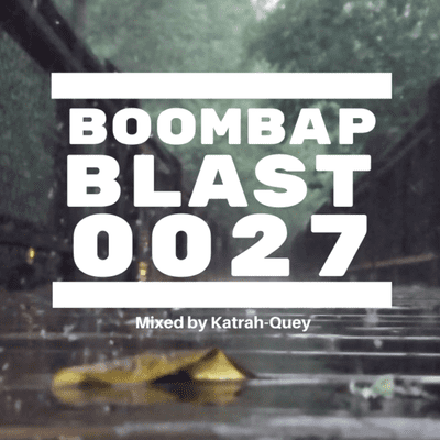 episode Boombap Blast Mix 0027: Underground Hip-Hop Podcast artwork