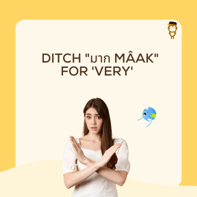 episode Lesson 103: Thai Language Hacks: Ditch "ลาภmâak" for 'Very' artwork