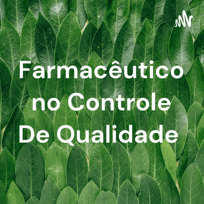 Farmacêutico no Controle De Qualidade