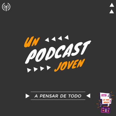 episode Un Podcast Joven | Feminidad y Feminismo artwork