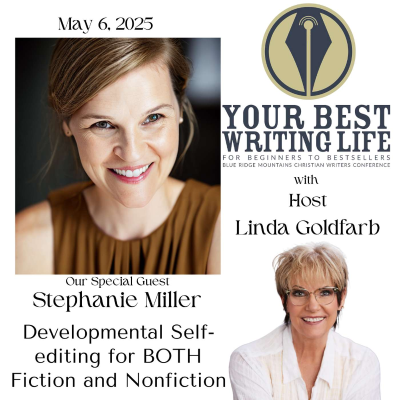 episode Developmental Self-editing for BOTH Fiction and Nonfiction with Stephanie Miller artwork