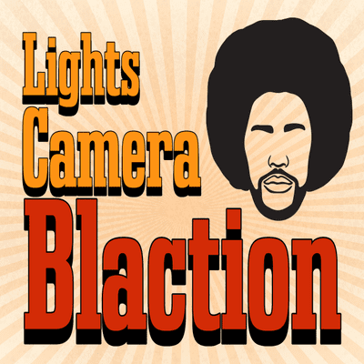 Lights Camera Blaction