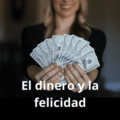 episode E 18 | ¿El dinero hace a la felicidad? artwork
