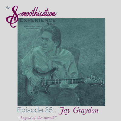 episode #35: Jay Graydon Legend of the Smooth artwork