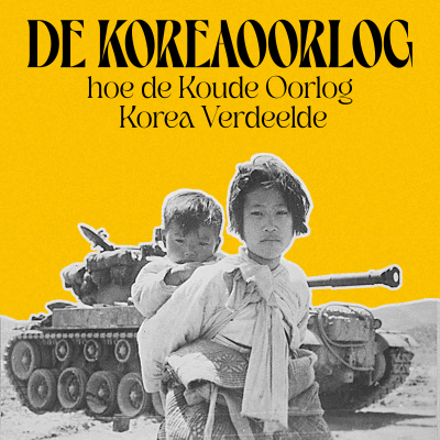 episode 163 - De Koreaoorlog: hoe de Koude Oorlog Korea verdeelde artwork