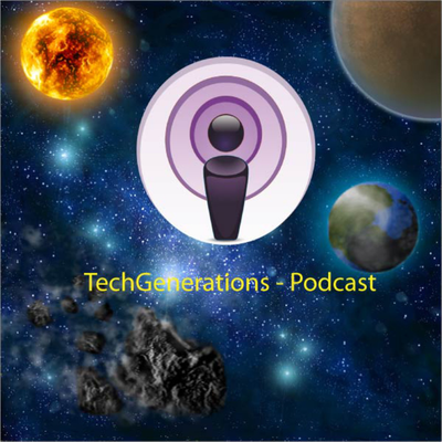 episode TechGenerations - Podcast 1 - Introduction artwork