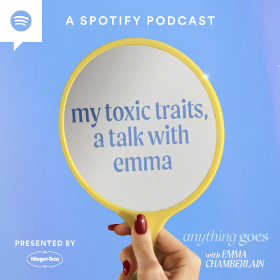 episode my toxic traits, a talk with emma artwork