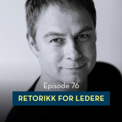 episode 76: Retorikk for ledere, med Jens Kjeldsen artwork