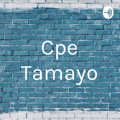 Cpe Tamayo
