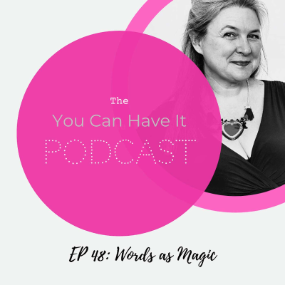 episode EPISODE 48: Words as Magic artwork