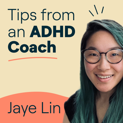 episode Tips from an ADHD Coach: Past punishment for ADHD traits artwork