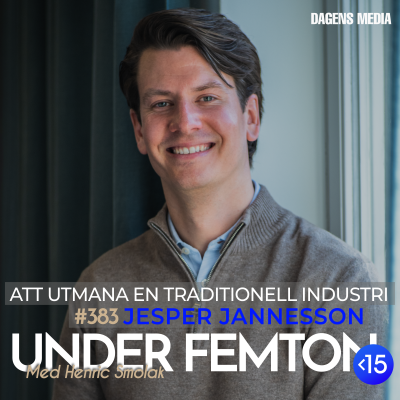 episode #383 Att utmana en traditionell industri - Jesper Jannesson artwork