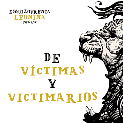 episode DE VÍCTIMAS Y VICTIMARIOS artwork