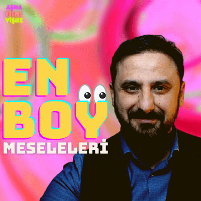 episode En Boy Meseleleri - Aşna Fişne Vişne artwork