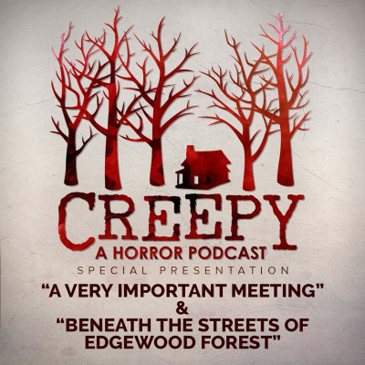 episode A Very Important Meeting & Beneath the Streets of Edgewood Forest artwork