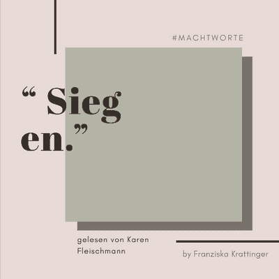 episode "letgoflow" Machtwort SIEGEN von Franziska Krattinger artwork