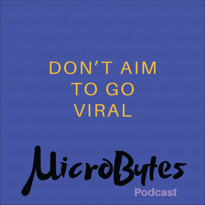 episode Don't Aim to Go Viral - Here's Why artwork