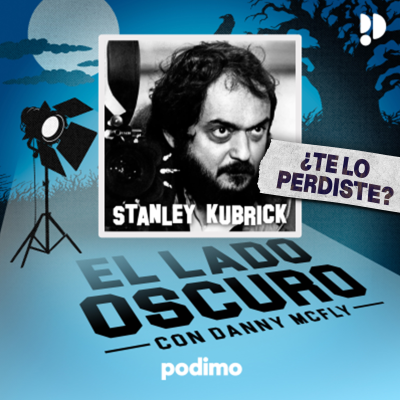 episode ¿Te lo perdiste? | Stanley Kubrick artwork