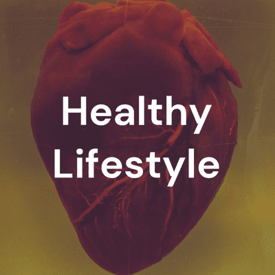 Healthy Lifestyle