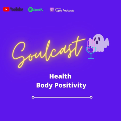 episode EP 5 - Staying Healthy, | body positivity artwork