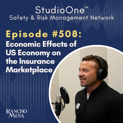 episode Ep. 508 Economic Effects of US Economy on the Insurance Marketplace artwork