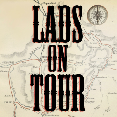 Lads on Tour