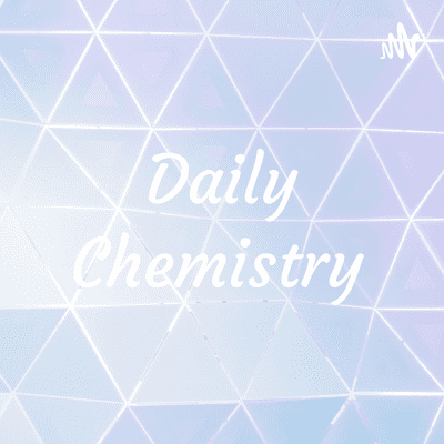 Daily Chemistry