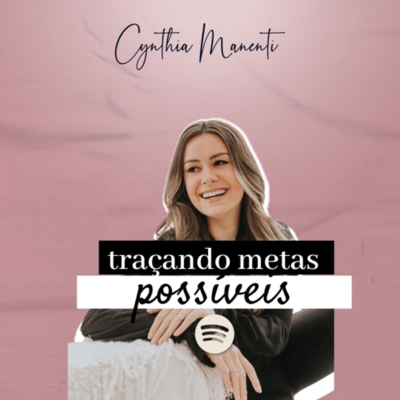 episode #3 | Traçando metas possíveis artwork