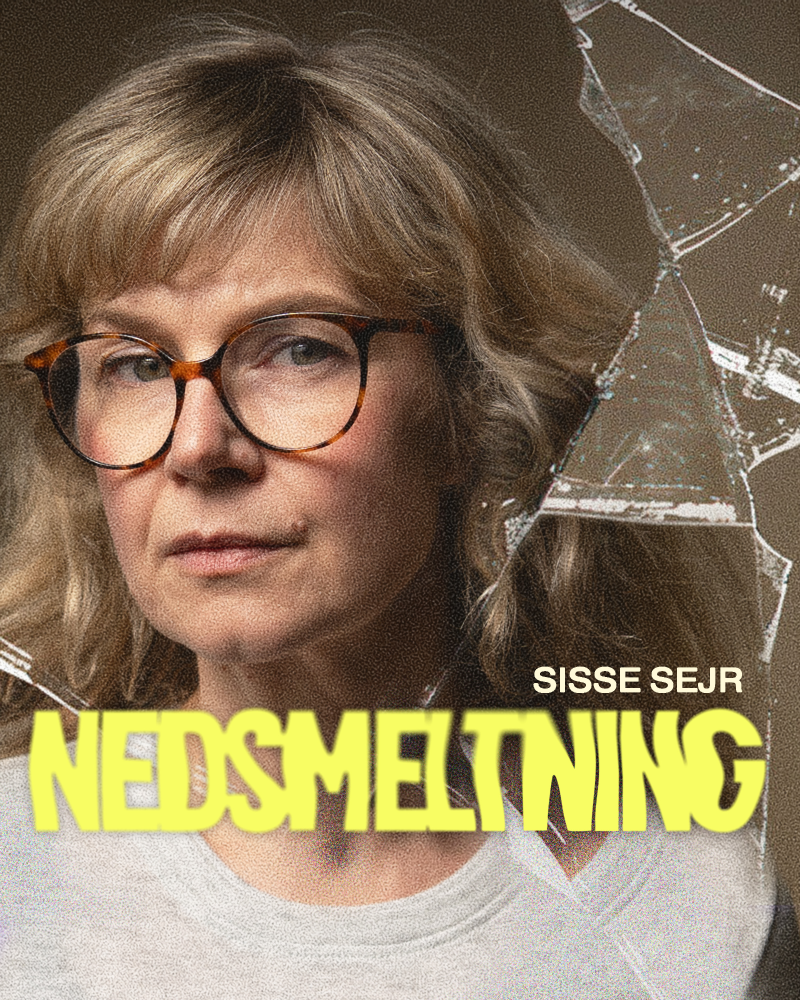 Nedsmeltning med Sisse Sejr cover