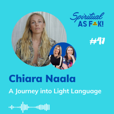 episode EP47: #47 - A Journey into Light Language - Chiara Naala artwork