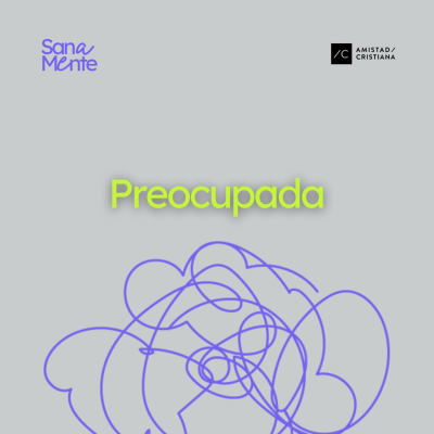 episode Mente Preocupada | Rebeca Jacob - Serie sanamente artwork