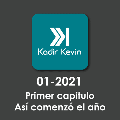 episode 01-2021 | Primer capítulo, así comenzó el año artwork