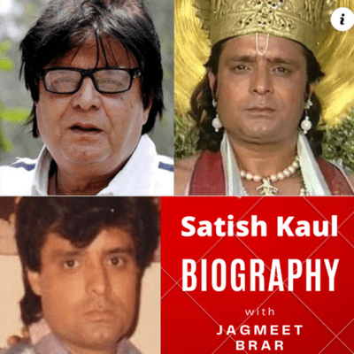 episode Satish Kaul Punjabi Actor Biography | Death Reason | Interview | Movies | Family | Wife | Son artwork