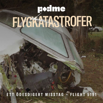 episode Ett ödesdigert misstag – Flight 5191 artwork
