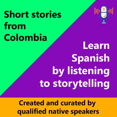 episode Short Stories from Colombia: Begginer "Alejandro es y Alejandro está" - Learn Spanish by listening to storytelling artwork