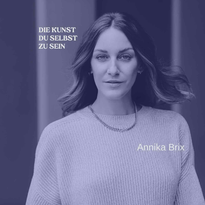 episode Der inneren Stimme vertrauen mit Annika Brix artwork