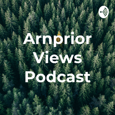 Arnprior Views Podcast