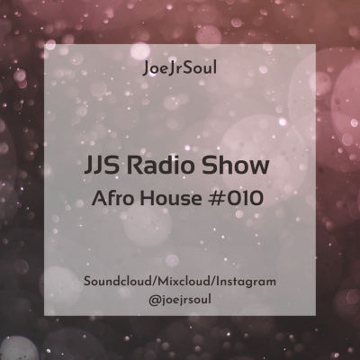 episode JJS Radio Show Afro House #010 Feb22 artwork