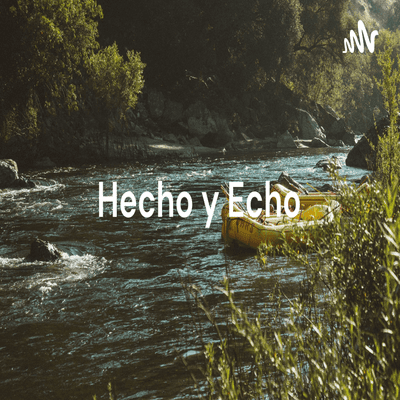 Hecho y Echo: Palabras Homófonas
