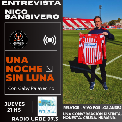 episode "Relatar con el corazón: Nico Sansiviero y la pasión de ser hincha de Los Andes" artwork