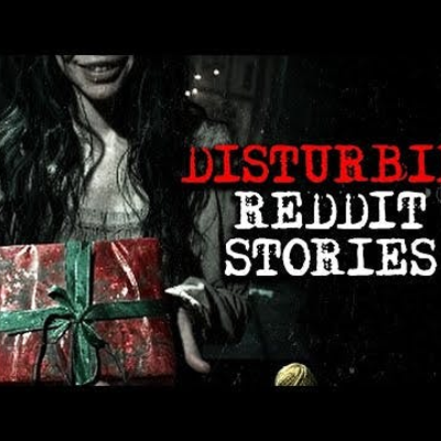 episode Vol. 239: Disturbing True Stories From Reddit artwork