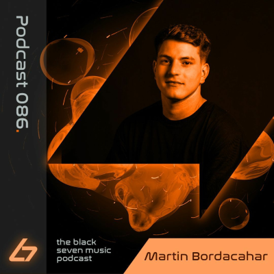 episode 086- Martin Bordacahar | Black Seven Music Podcast artwork