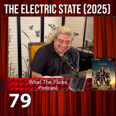 episode WTF 79 "The Electric State" artwork