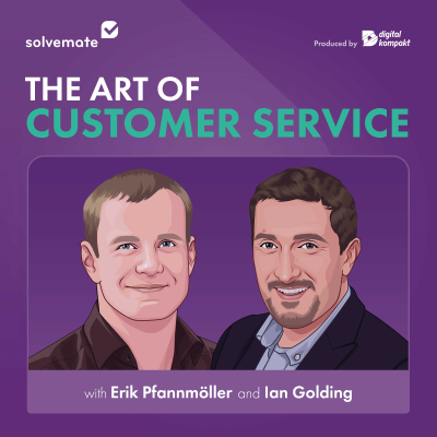 episode Ian Golding: Business Leaders Hold Great Customer Experience Back | The Art of Customer Service #29 [ENG] artwork