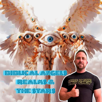 episode 171. Biblical Angels, Realms & The Stars artwork