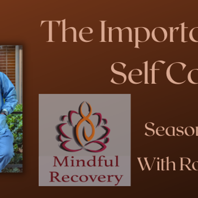 episode The Importance of Self-Care artwork