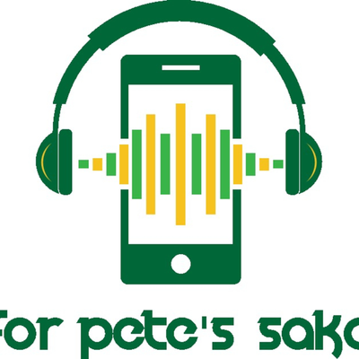 For Pete's Sake: The Podcast
