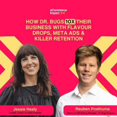 episode How Dr. Bugs 10x’d Their Business with Flavour Drops, Meta Ads & Killer Retention artwork