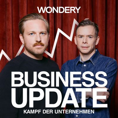 episode Podcast-Empfehlung: Business Update - Kampf der Unternehmen artwork