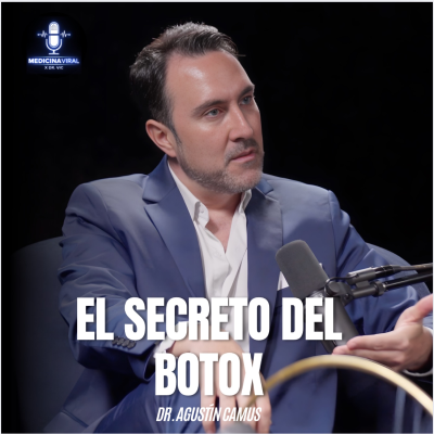 episode LOS INYECTABLES (AC. HIALURÓNICO, BOTOX, MORPHEUS) EN MEDICINA ESTÉTICA | DR. AGUSTÍN CAMUS artwork